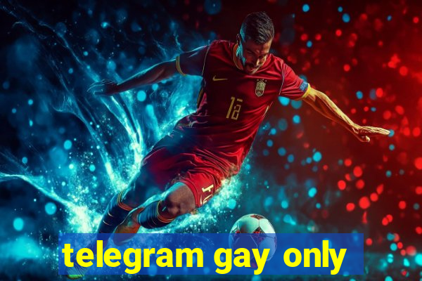 telegram gay only